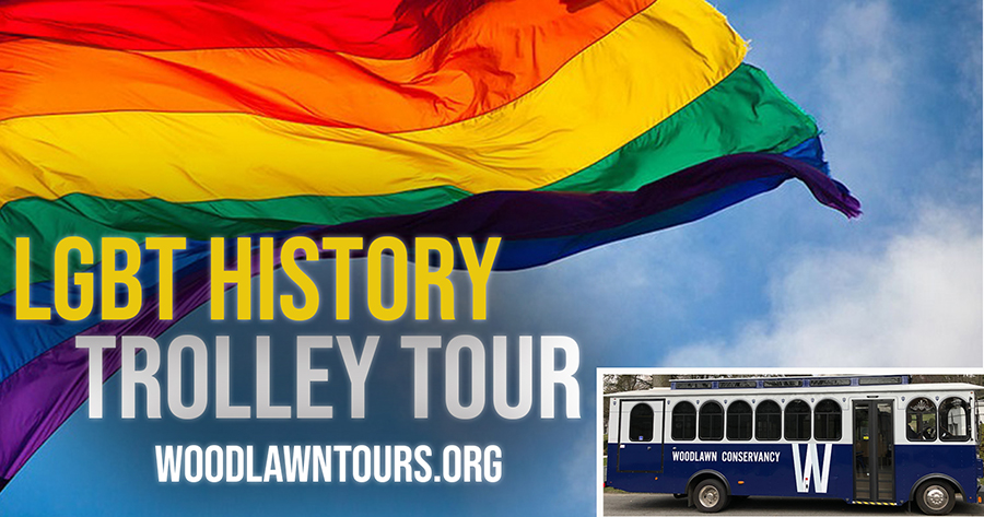 Woodlawn LGBT History Trolley Tour